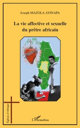 La vie affective et sexuelle du prêtre africain