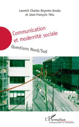 Communication et modernité sociale