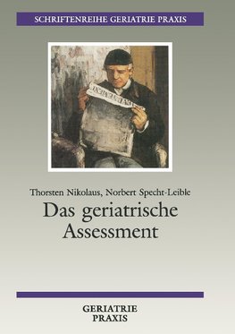 Das geriatrische Assessment