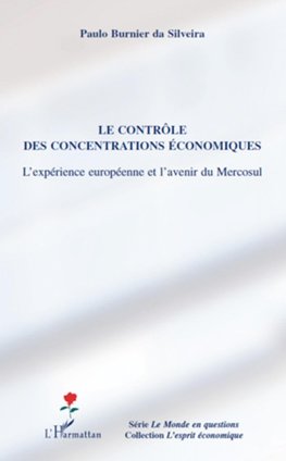 Le contrôle des concentrations économiques