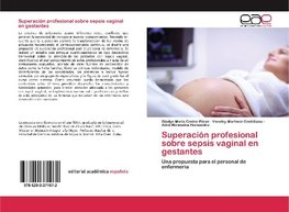 Superación profesional sobre sepsis vaginal en gestantes