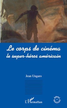 Le corps de cinéma