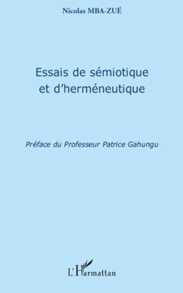 Essais de sémiotique et d'herméneutique