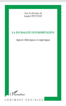 La pluralité interprétative