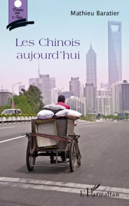 Les chinois aujourd'hui