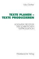 Texte planen - Texte produzieren