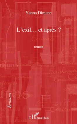 L'exil... et après?