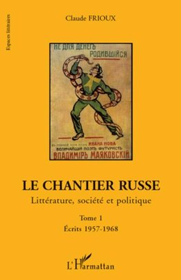 Le chantier russe