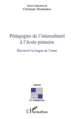 Pédagogies de l'interculturel à l'école primaire