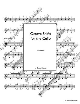 Octave Shifts for the Cello, Book Two