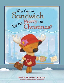 Why Can't a Sandwich Be as Merry as Christmas?