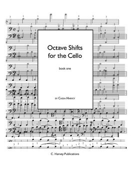 Octave Shifts for the Cello, Book One