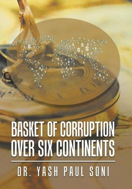 Basket of Corruption over Six Continents