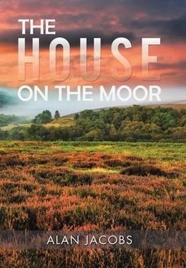 The House on the Moor