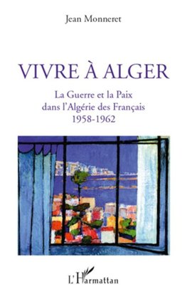 Vivre à Alger