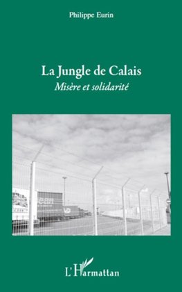 La jungle de Calais