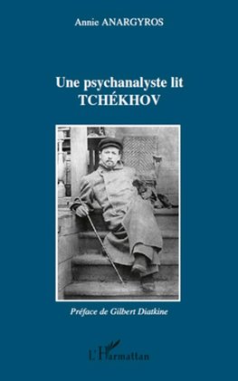 Une psychanalyste lit Tchékhov