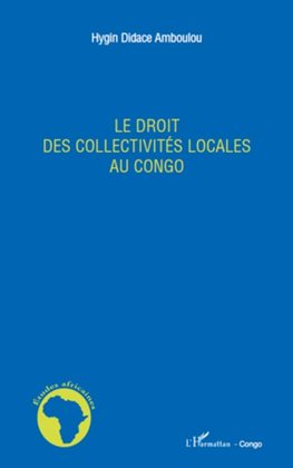 Le droit des collectivités locales au Congo