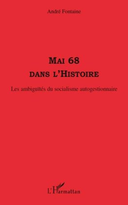 Mai 68 dans l'histoire