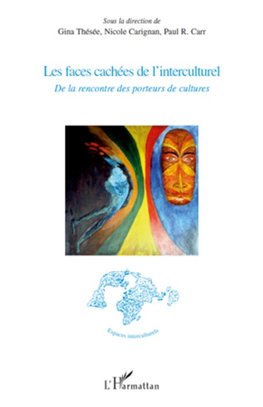 Les faces cachées de l'interculturel