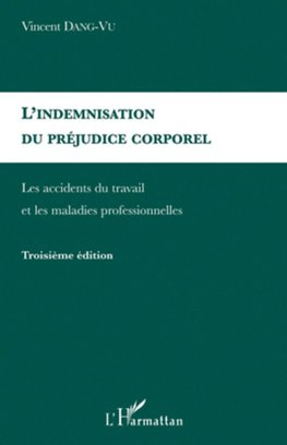 L'indemnisation du préjudice corporel