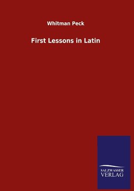 First Lessons in Latin