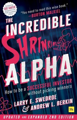 The Incredible Shrinking Alpha 2nd edition