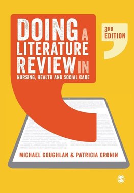 Doing a Literature Review in Nursing, Health and Social Care