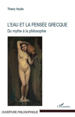 L'eau et la pensée grecque