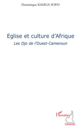 Eglise et culture d'Afrique