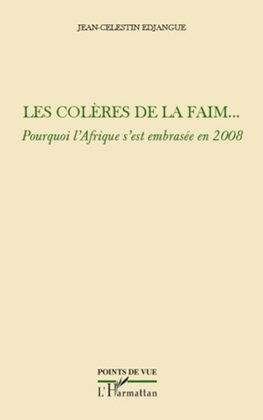 Les colères de la faim...