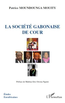 La société gabonaise de cour