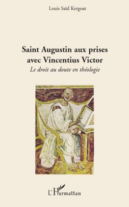 Saint Augustin aux prises avec Vincentius Victor