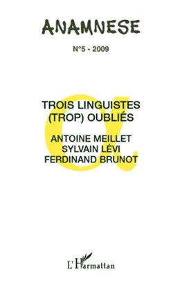 Trois linguistes (trop) oubliés