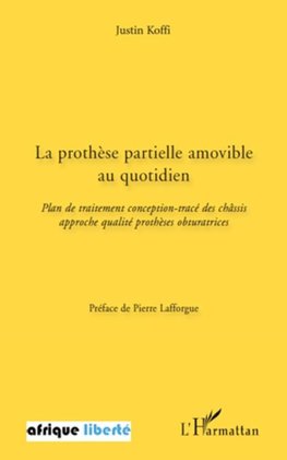 La prothèse partielle amovible au quotidien