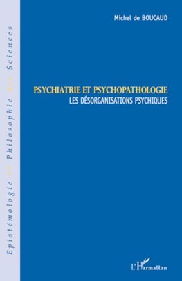 Psychiatrie et psychopathologie