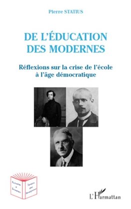 De l'éducation des modernes