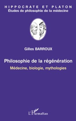 Philosophie de la régénération