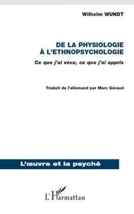 De la physiologie à l'ethnopsychologie