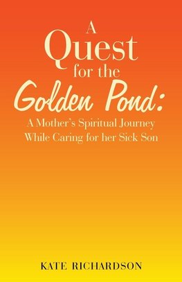 A Quest for the Golden Pond
