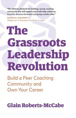 The Grassroots Leadership Revolution