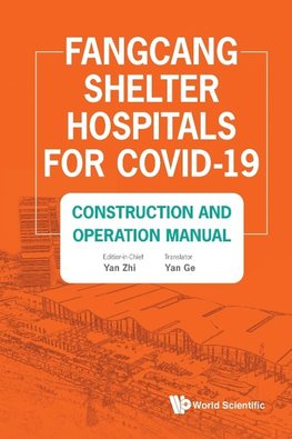 Fangcang Shelter Hospitals for COVID-19