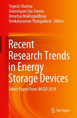 Recent Research Trends in Energy Storage Devices