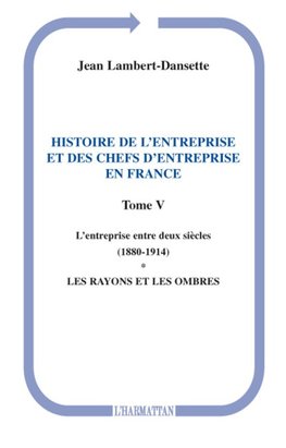 Histoire de l'entreprise et des chefs d'entreprise en France