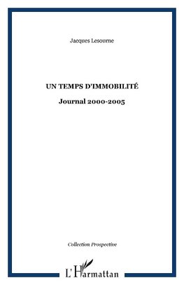 Un temps d'immobilité