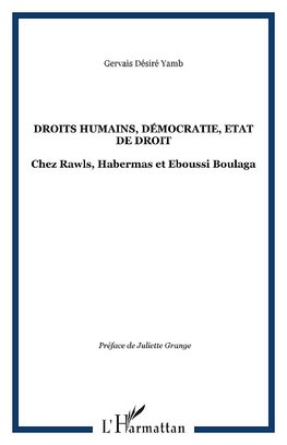 Droits humains, démocratie, Etat de droit