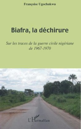 Biafra, la déchirure