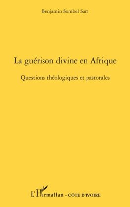 La guérison divine en Afrique