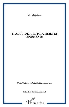 Traductologie, proverbes et figements