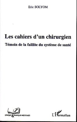 Les cahiers d'un chirurgien